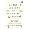 KNYGA Jandial, Dr Rahul Life Lessons from a Brain Surgeon: The New Science and Stories of the Brain