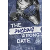 KNYGA Jane, C. R. Pucking Wrong Date