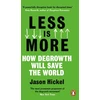 KNYGA Jason Hickel Less is More, How Degrowth Will Save the World