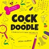 KNYGA Jason Murphy Cock-a-Doodle