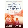 KNYGA Javid, Sajid Colour of Home: 'One of the best political memoirs I've read in metai' The Times