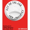 KNYGA Jaz Brisack Get on the Job and Organize
