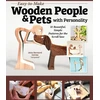 KNYGA Jean Bernard Germe Easy-to-Make Wooden People &amp; Pets with Personality