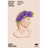 KNYGA Jean Menzies All the Violet Tiaras, Queering the Greek Myths