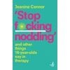 KNYGA Jeanine Connor Stop F*cking Nodding