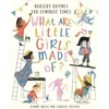 KNYGA Jeanne Willis What Are Little Girls Made of?
