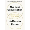 KNYGA Jefferson Fisher Next Conversation, Argue Less, Talk More