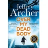 KNYGA Jeffrey Archer Over My Dead Body