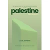 KNYGA Jeffries, J.M.N. Palestine: The Reality: The Inside Story of the Balfour Declaration