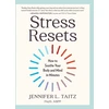 KNYGA Jennifer L Taitz Stress Resets