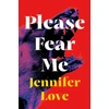 KNYGA Jennifer Love Please Fear Me