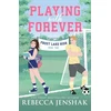 KNYGA Jenshak Rebecca Playing with Forever
