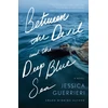 KNYGA Jessica Guerrieri Between the Devil and the Deep Mėlyna Sea