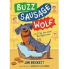 KNYGA Jim Beckett Buzz Sausage Wolf, Hilariously silly sausage dog cosy adventures!