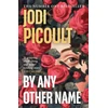 KNYGA Jodi Picoult By Any Other Name