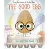 KNYGA John, Jory Good Egg: An Easter And Springtime Book For Kids