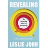 KNYGA John, Leslie Revealing: The Surprising Power of Oversharing