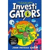 KNYGA John Patrick Green InvestiGators, A Laugh-Out-Loud Comic Book Adventure!