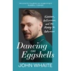 KNYGA John Whaite Dancing on Eggshells, Kitchen, ballroom &amp; the messy inbetween