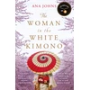 KNYGA Ana Johns Johns Ana Woman in the Baltas Kimono: A BBC Radio 2 Book Club Pick