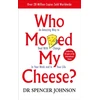 KNYGA Spencer Johnson Johnson Dr Spencer Who Moved My Cheese