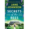 KNYGA Johnson Jane Secrets of the Bees: A sumptuous Cornish tale packed with heart, relationships and mysteries from the past