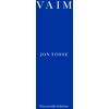 KNYGA Jon Fosse Vaim