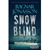 KNYGA Jonasson Raagnar Snowblind: 10th Anniversary Edition, The Iconic Nordic Noir Bestseller NOW in 10th Anniversary edition, including NEW Dark Iceland series prequel, Fadeout