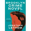 KNYGA Jonathan Lethem Brooklyn Crime Novel
