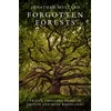 KNYGA Jonathan Mullard Forgotten Forests, Twelve Thousand Years of British and Irish Woodlands