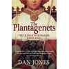 KNYGA Jones, Dan Plantagenets: The Kings Who Made England