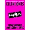 KNYGA Jones Ellen Outrage: How To Fight for LGBTQ+ Lives