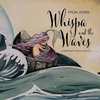 KNYGA Jones, Ffion Whispa and the Waves