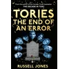KNYGA Jones, Russell Tories: The End of an Error