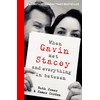 KNYGA Jones, Ruth; Corden, James When Gavin Met Stacey and Everything in Between: A Story of Love and Friendship
