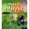 KNYGA Jonny Walker Essential Letters and Sounds: Essential Phonic Readers: Oxford Reading Level 7: When it Morphs