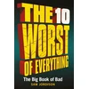 KNYGA Jordison, Sam 10 Worst of Everything: The Big Book of Bad