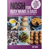 KNYGA Joy May NOSH for Busy Mums and Dads
