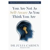 KNYGA Julia Carden You Are Not As Self-Aware As You Think You Are