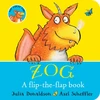 KNYGA Julia Donaldson ZOG - A Flip-the-Flap Board Book