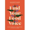 KNYGA Julie Duffy Dillon Find Your Food Voice