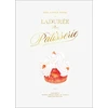 KNYGA Julien Alvarez Little Book of Laduree: Patisserie