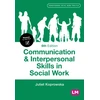 KNYGA Juliet Koprowska Communication and Interpersonal Skills in Social Work