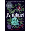 KNYGA K. A. T. DUNN Bitterthorn, TikTok made me buy it! A sapphic Gothic fantasy for fans of Samantha Shannon