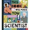 KNYGA Kanani Dr Sheila University of Cambridge: This Book Will Make You a Scientist