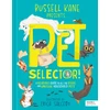 KNYGA Kane, Russell Pet Selector!: A hilarious guide to all the usual and unusual household pets