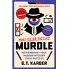 KNYGA Karber, G. T. Murdle: More Killer Puzzles: THE SUNDAY TIMES BESTSELLING SERIES: 100 Fiendishly Foul Murder Mystery Logic Puzzles (Book 2)
