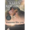 KNYGA Karen Kingsbury Someone Like You