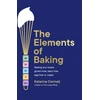 KNYGA Katarina Cermelj Elements of Baking, Making any recipe gluten-free, dairy-free, egg-free or vegan THE SUNDAY TIMES BESTSELLER