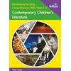 KNYGA Kate Heap Developing Reading Comprehension Skills Years 5-6: Contemporary Children's Literature